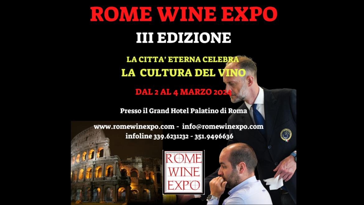 Rome Wine Expo III edizione.